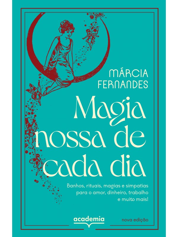Magia nossa de cada dia