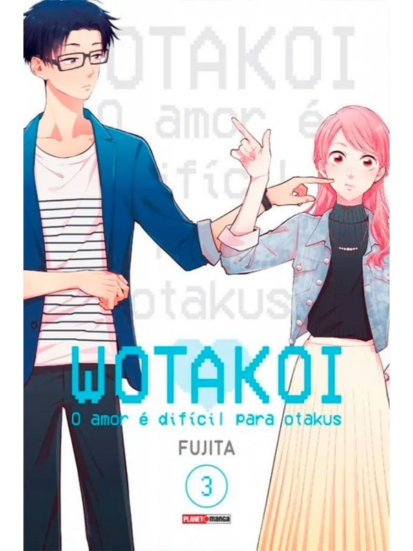 Wotakoi: O Amor é Dificíl para Otakus Vol. 3
