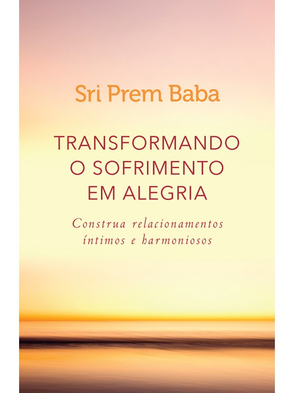 Transformando o sofrimento em alegria