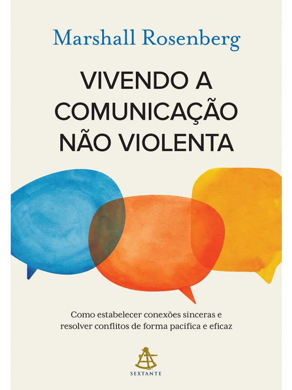 Vivendo a comunicação não violenta