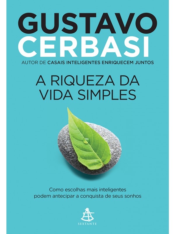 A riqueza da vida simples