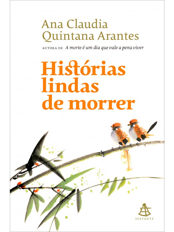 Histórias lindas de morrer