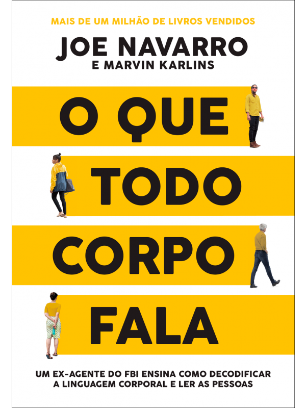 O que todo corpo fala