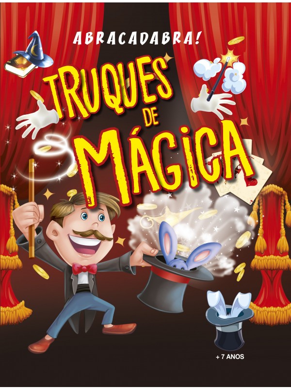 Abracadabra! Truques de mágica