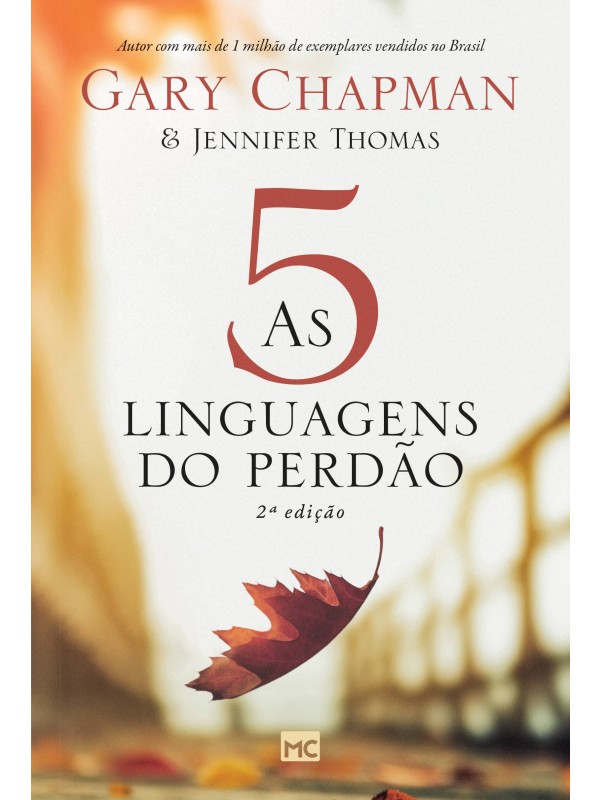 As 5 linguagens do perdão