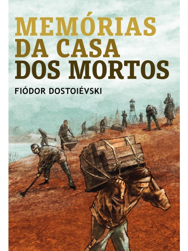 Memórias da casa dos mortos