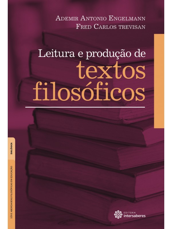 Leitura e produção de textos filosóficos