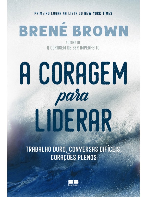 A coragem para liderar