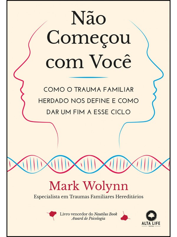 Não começou com você