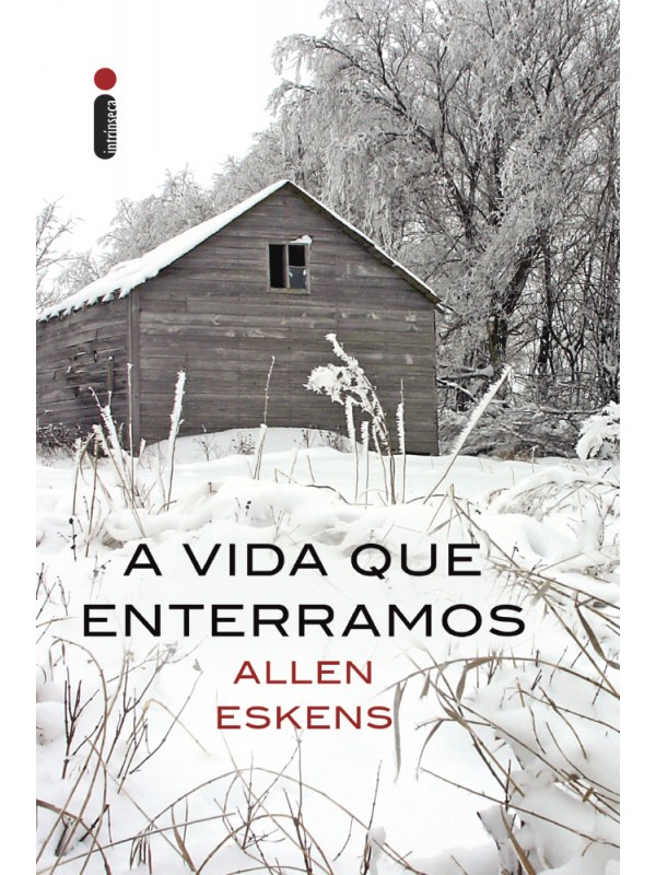 A vida que enterramos