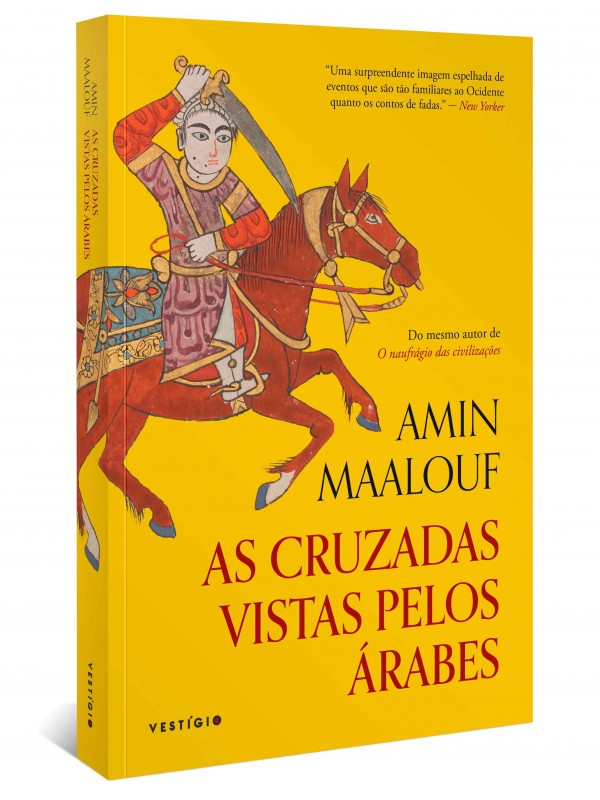 As cruzadas vistas pelos árabes