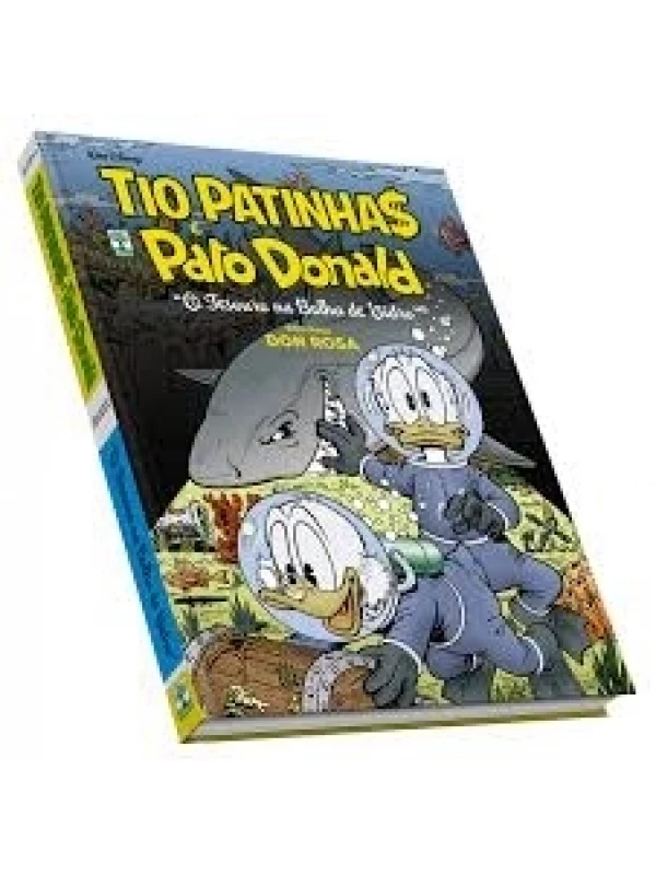 Tio patinhas e pato donald - o tesouro na bolha de vidro