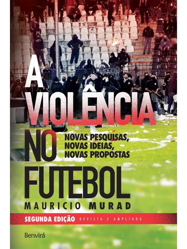 A violência no futebol