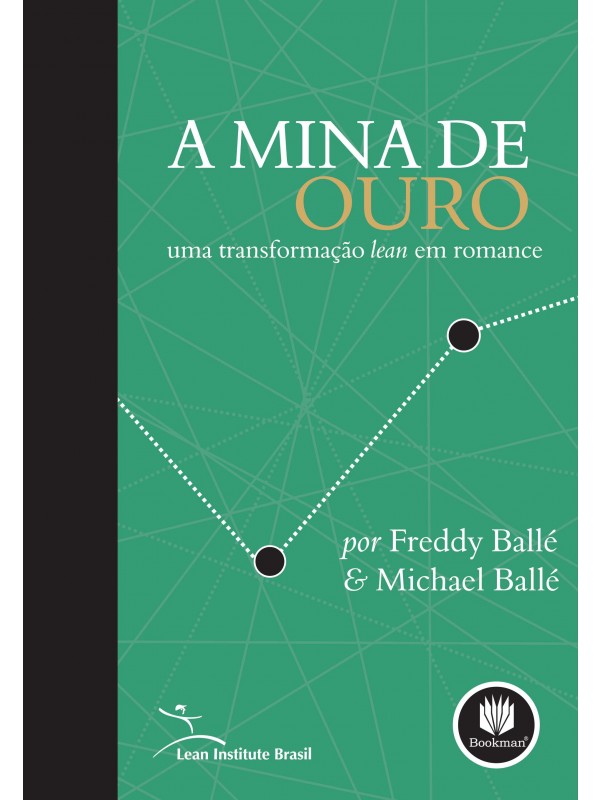 A Mina de Ouro