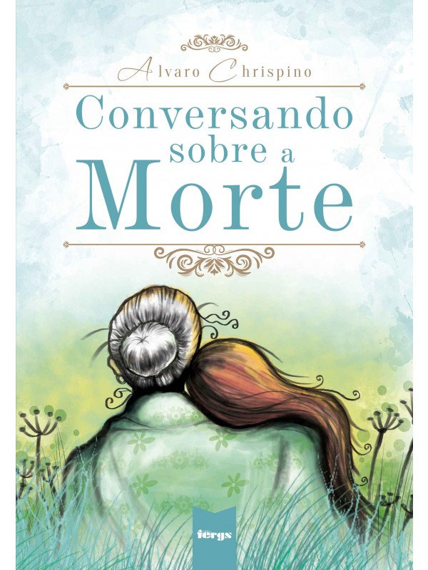 Conversando sobre a morte