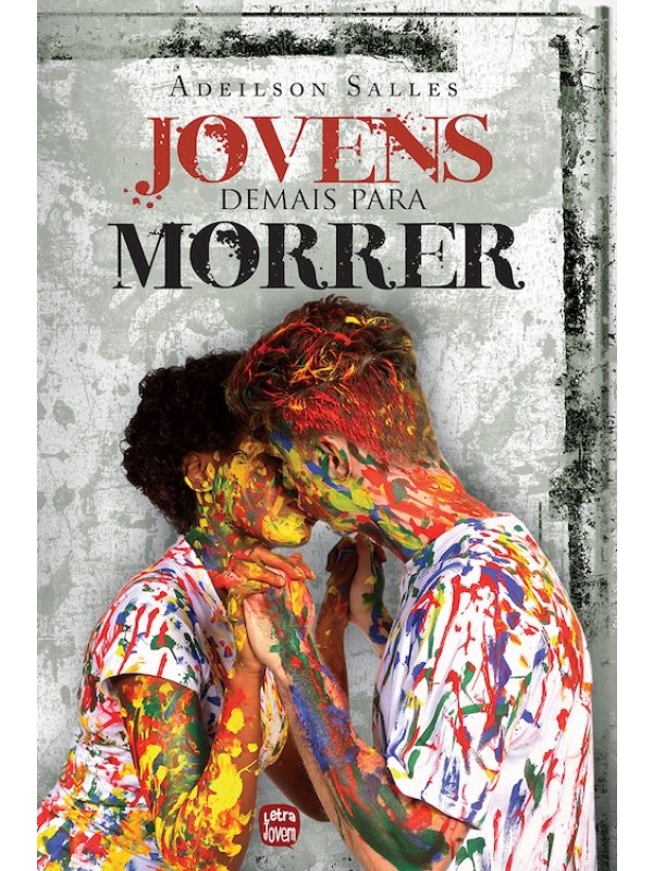 Jovens demais para morrer