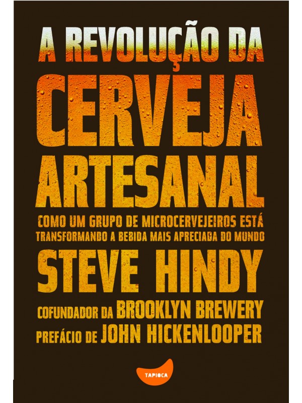 A revolução da cerveja artesanal