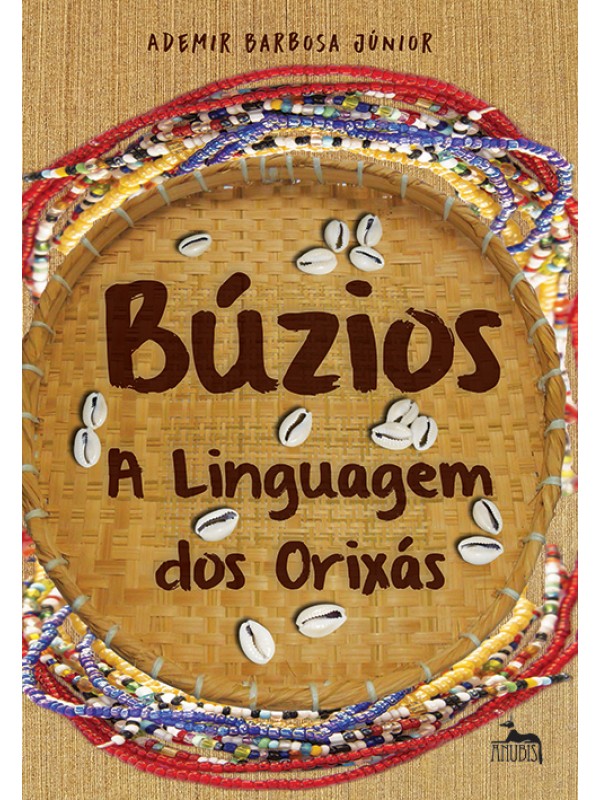 Búzios - A linguagem dos orixás
