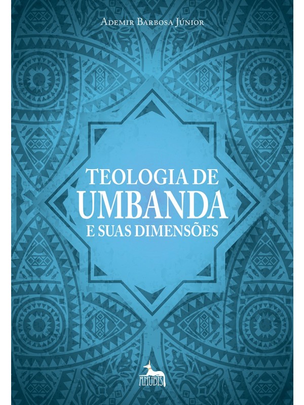 Teologia de umbanda e suas dimensões