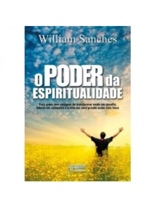O PODER DA ESPIRITUALIDADE