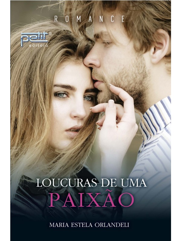 Loucuras de uma paixão