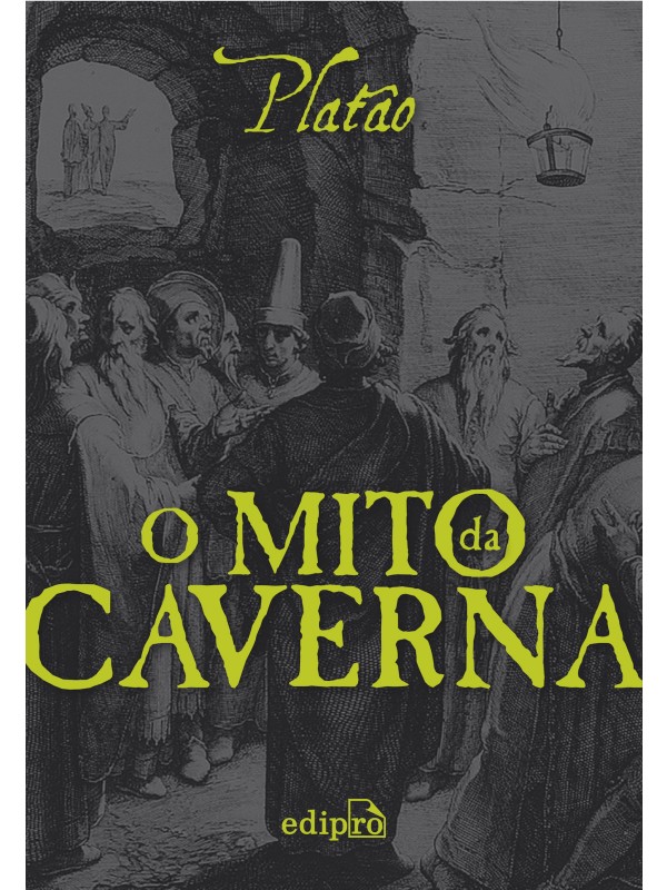 O Mito da Caverna