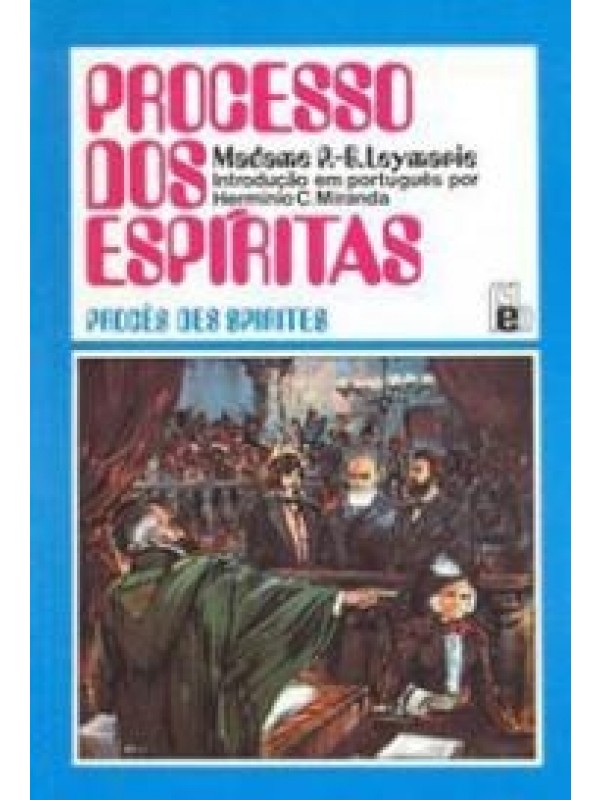 PROCESSO DOS ESPIRITAS