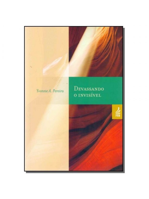 DEVASSANDO O INVISIVEL
