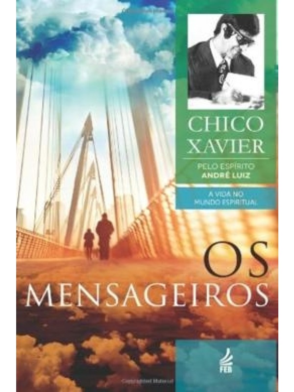 OS MENSAGEIROS