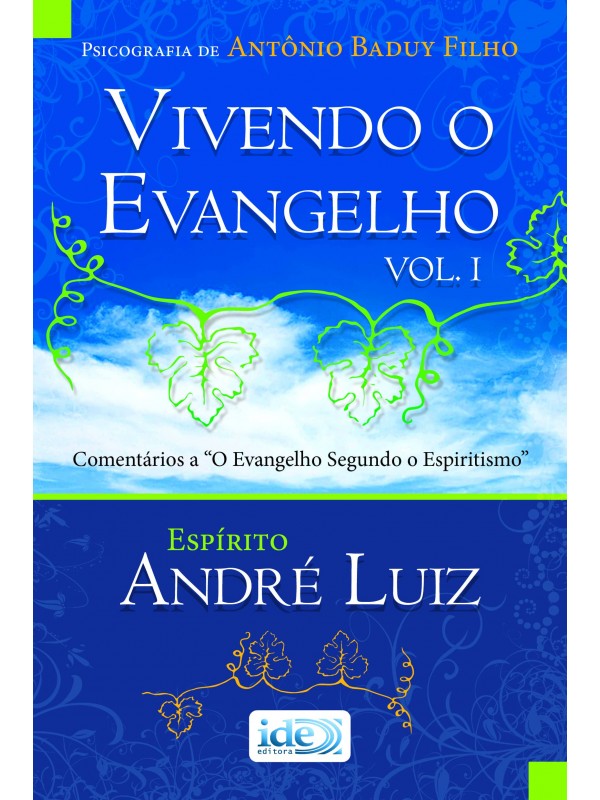 Vivendo o Evangelho Vol. I