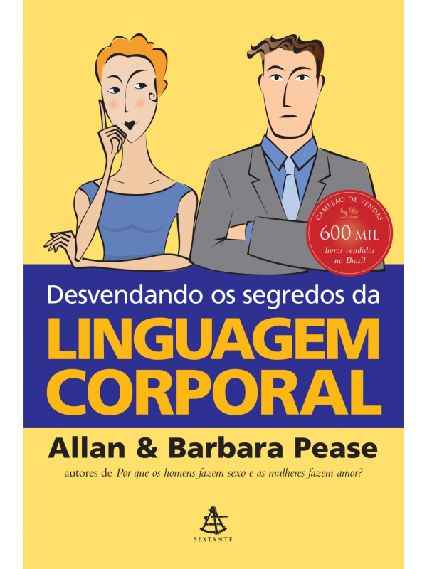 Desvendando os segredos da linguagem corporal
