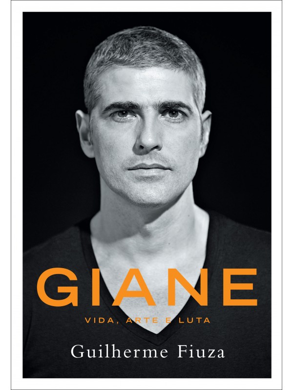 Giane - Vida, arte e luta