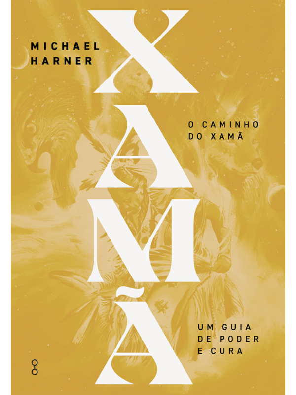 O caminho do Xamã
