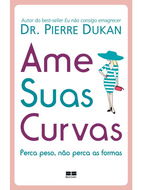 Ame suas curvas