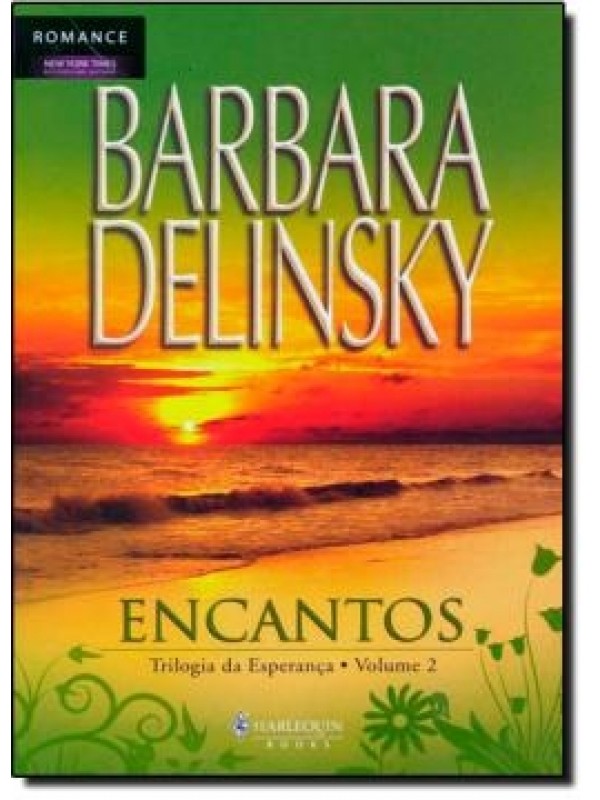 ENCANTOS - TRILOGIA DA ESPERANCA VOL 2