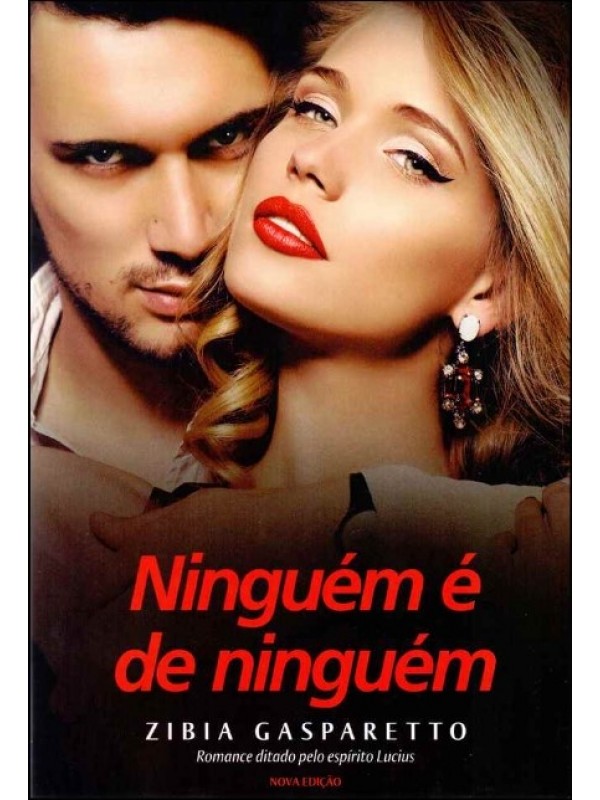 NINGUÉM É DE NINGUÉM
