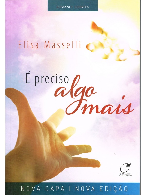 É preciso algo mais