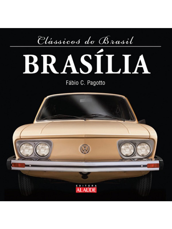 Brasília - CLASSICOS DO BRASIL