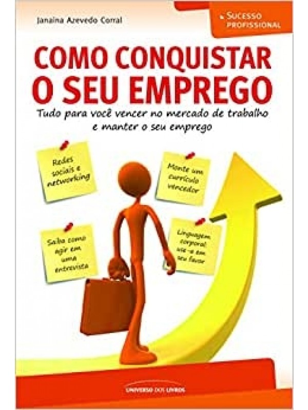 Como conquistar o seu emprego