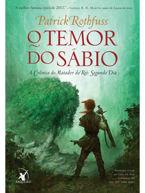 O temor do sábio (A Crônica do Matador do Rei – Livro 2)