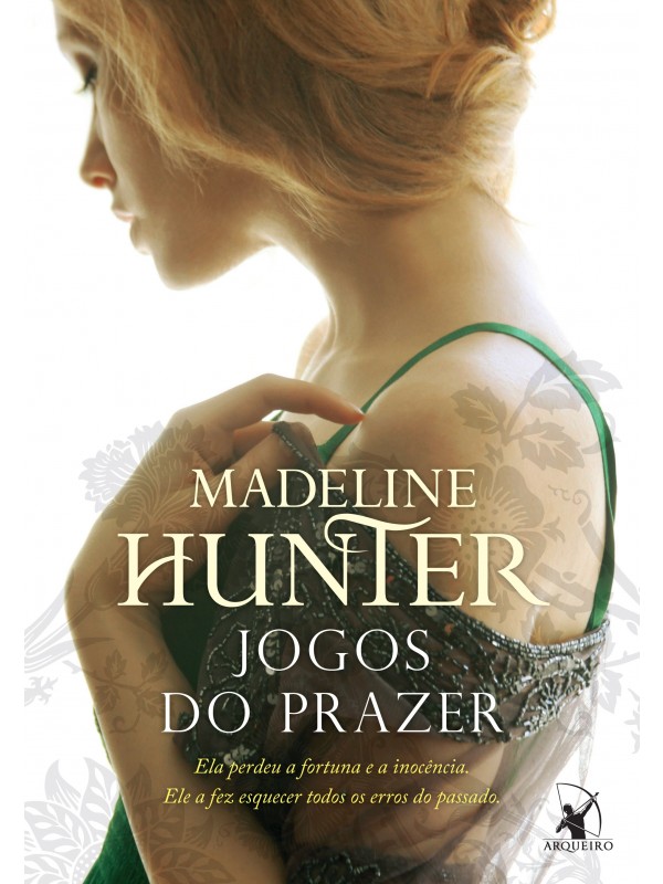 Jogos do prazer (Os Rothwells – Livro 3)