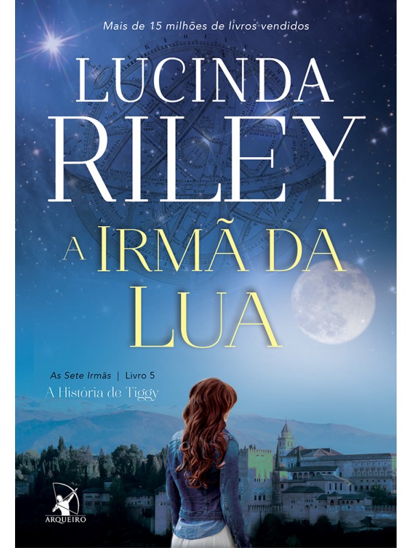 A irmã da lua (As Sete Irmãs – Livro 5)