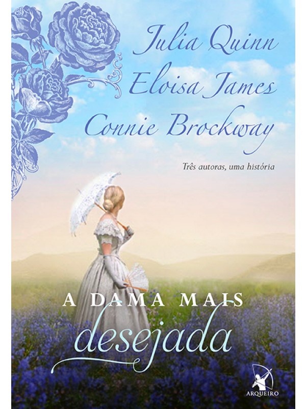 A dama mais desejada (A Dama Mais... – Livro 1)