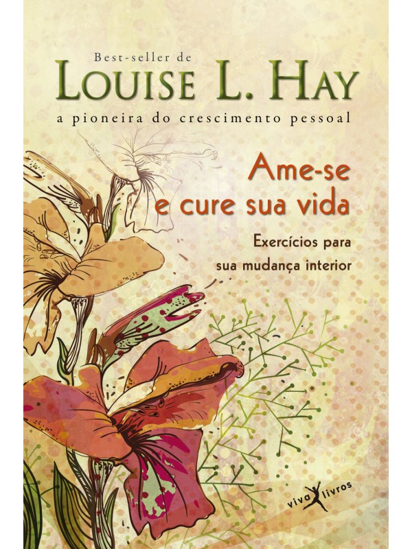 Ame-se e cure sua vida (edição de bolso)