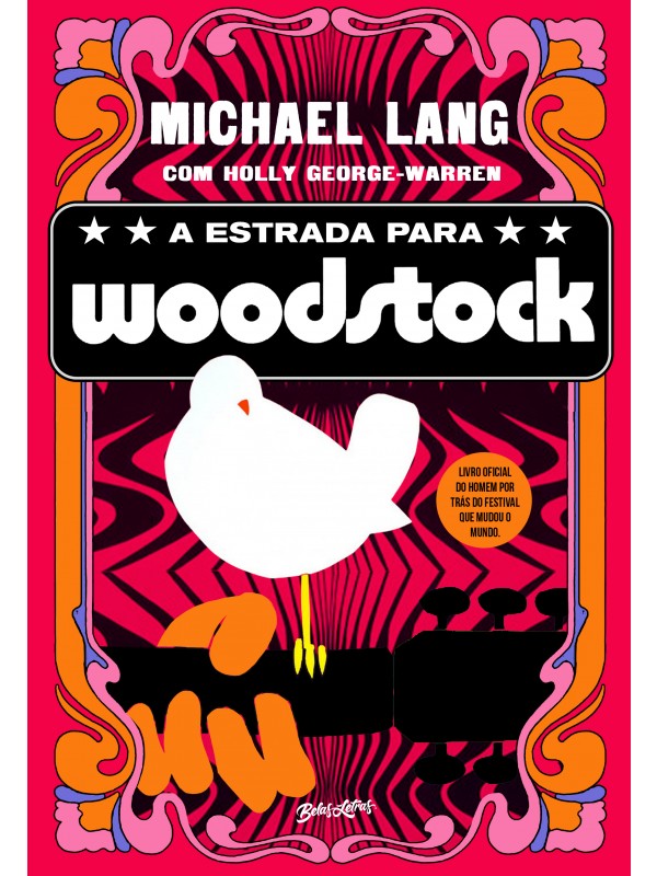 A estrada para Woodstock