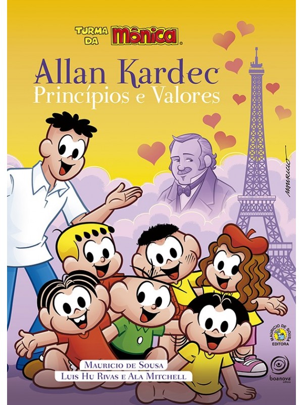 Allan Kardec princípios e valores - Turma da Mônica