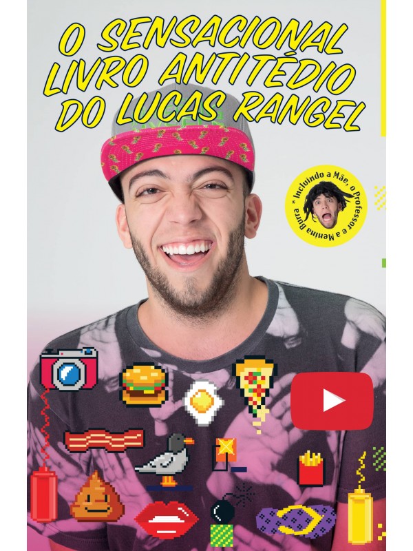 O sensacional livro antitédio do Lucas Rangel
