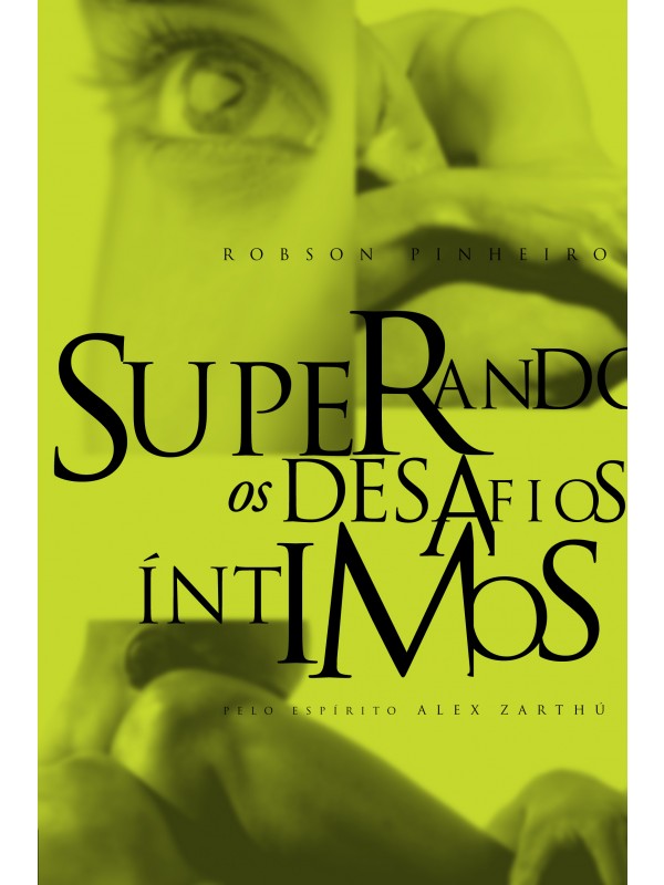 Superando os desafios íntimos