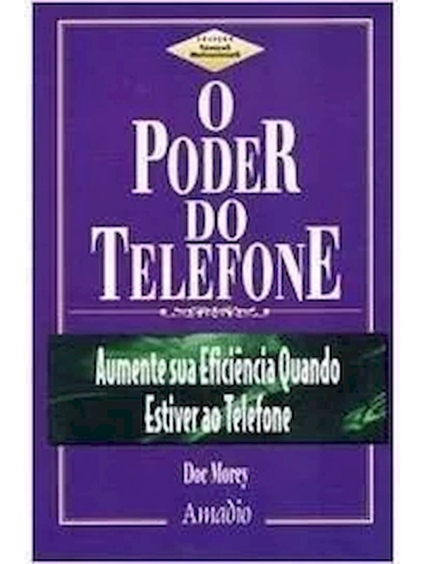 O PODER DO TELEFONE