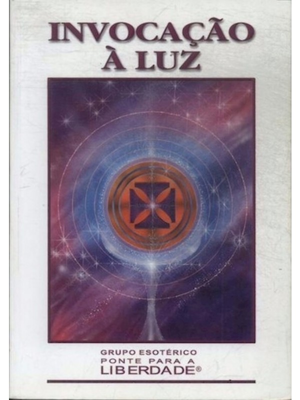 INVOCACAO A LUZ